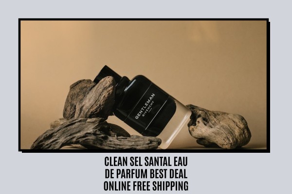 Clean Sel Santal Eau de Parfum best deal online free shipping