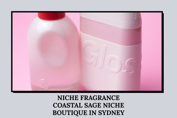 Niche Fragrance Coastal Sage niche boutique in Sydney