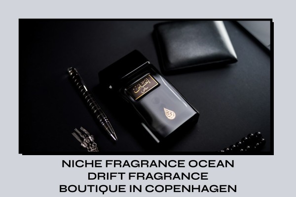 Niche Fragrance Ocean Drift fragrance boutique in Copenhagen