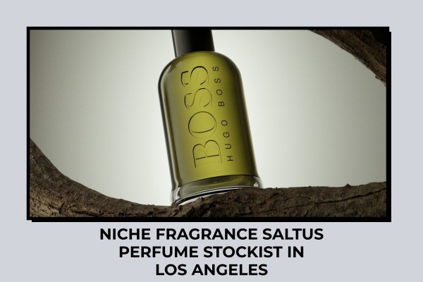 Niche Fragrance Saltus perfume stockist in Los Angeles