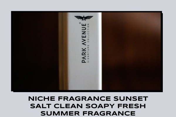 Niche Fragrance Sunset Salt clean soapy fresh summer fragrance