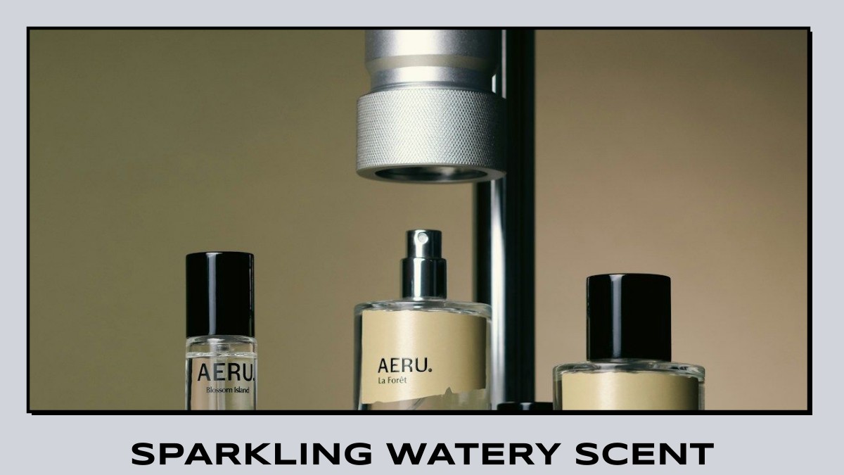 sparkling watery scent