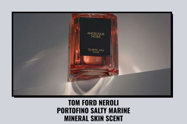 Tom Ford Neroli Portofino salty marine mineral skin scent